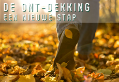 De Ont-Dekking – Een nieuwe stap